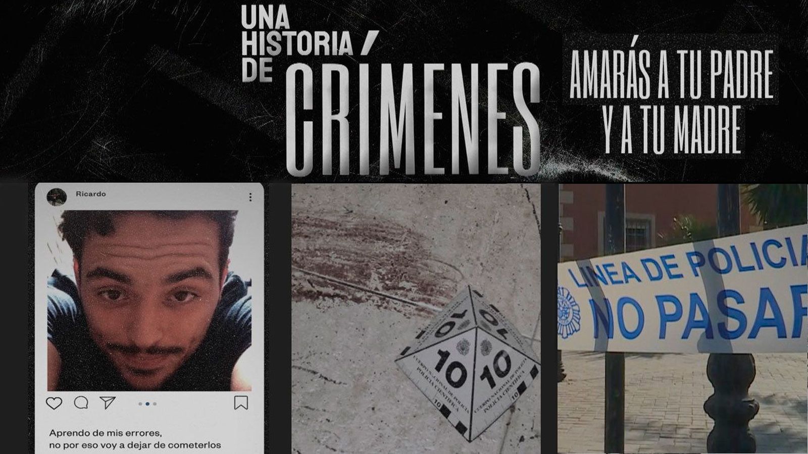 Una historia de crímenes: Amarás a tu padre y a tu madre