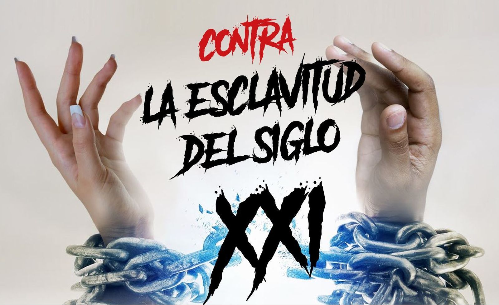 'Contra la esclavitud del siglo XXI'