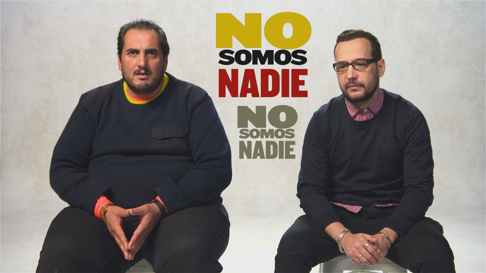 "No somos nadie"