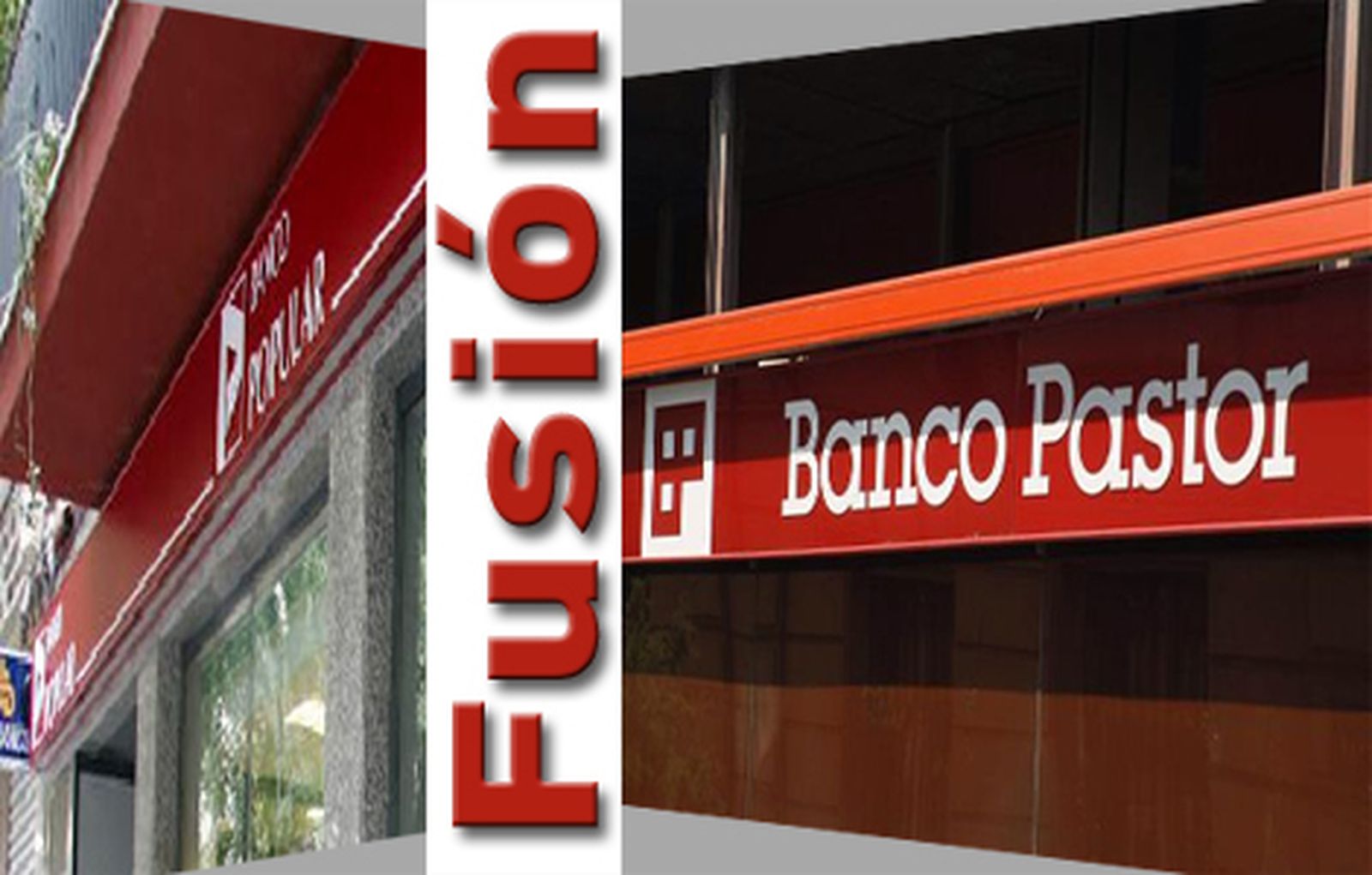 Banco Pastor y Banco Popular