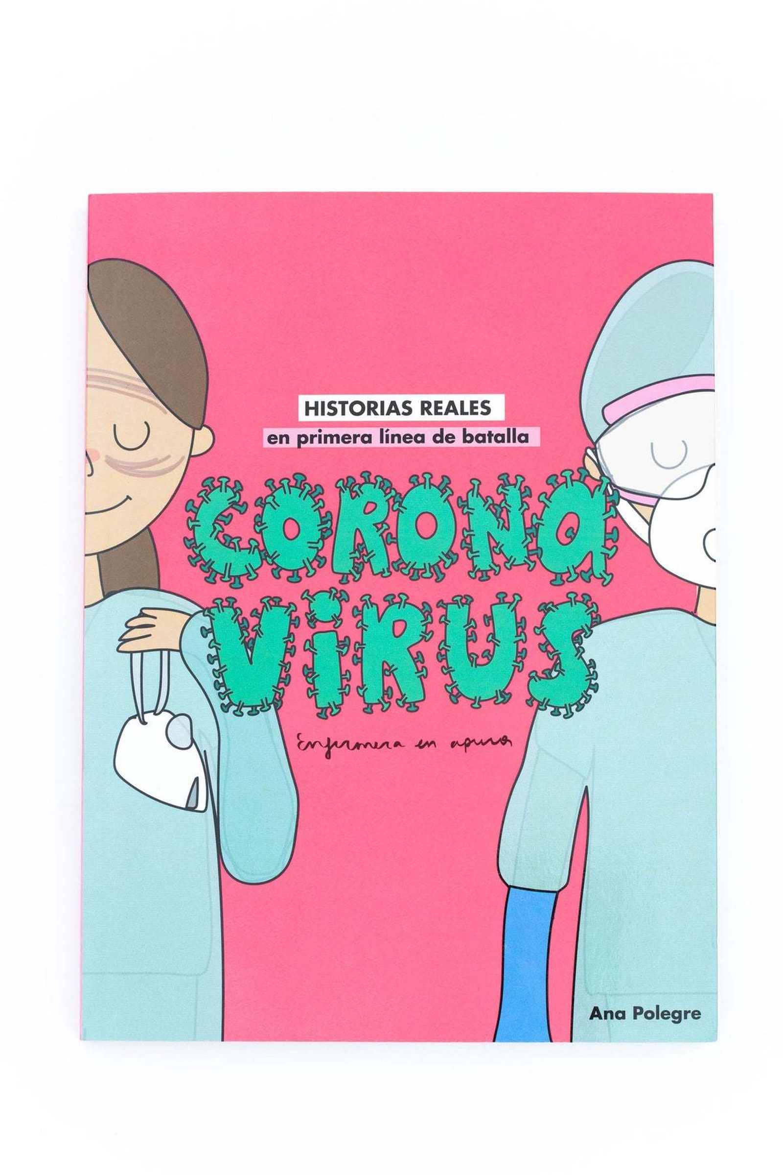 Portada 'Coronavirus : Historias reales en primera línea de batalla'