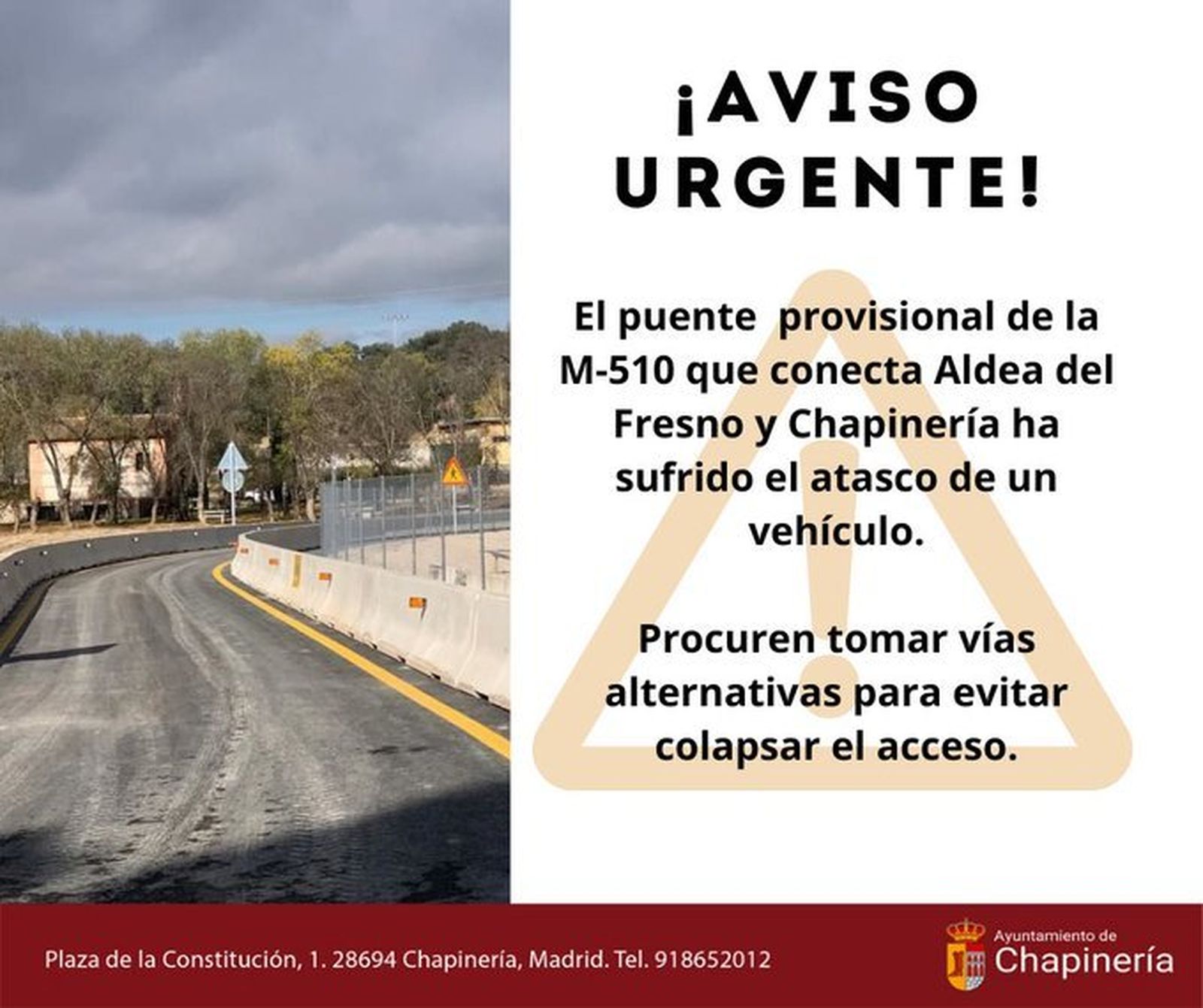 Anuncio del corte del paso provisional de la M-510 en Chapinería