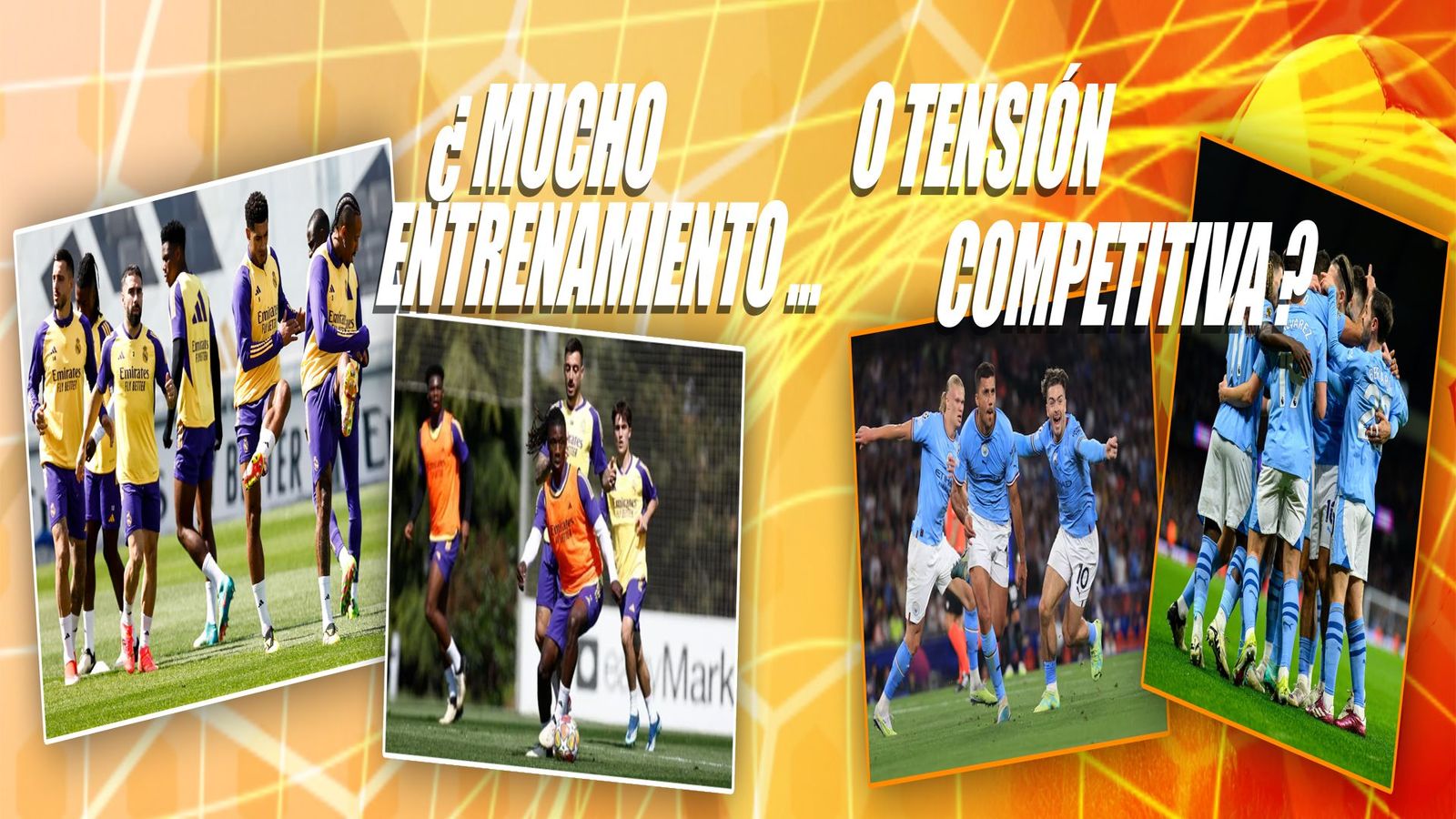 Real Madrid-Manchester City, ¿Mejor entrenar o competir?