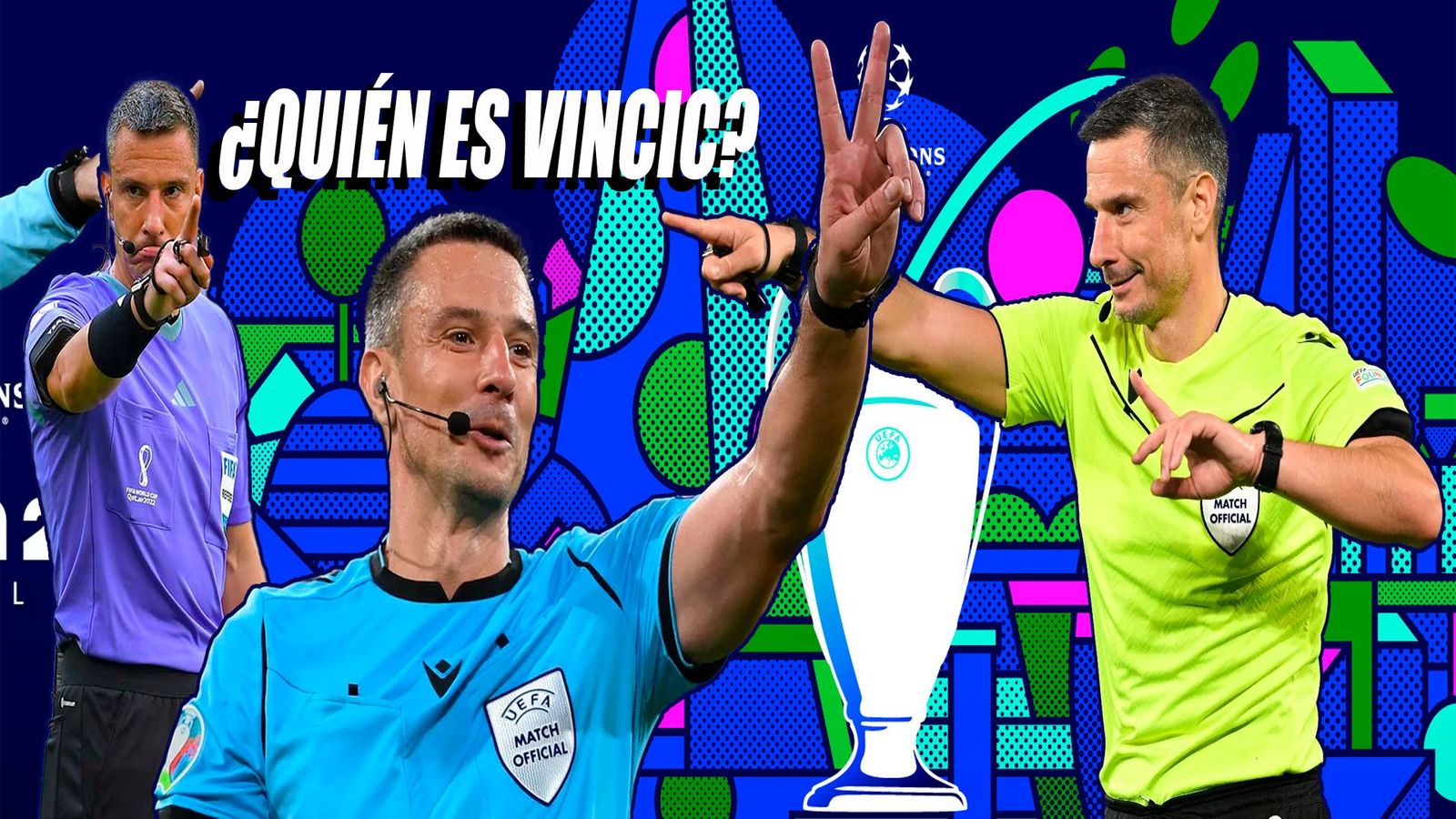 Vincic, el árbitro de la final de la Champions
