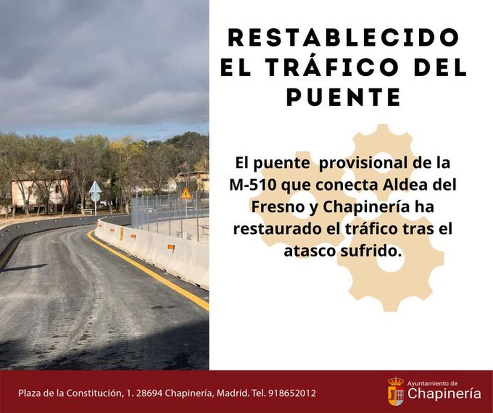 Aviso del Ayuntamiento de Chapinería sobre la reapertura del puente de la M-510