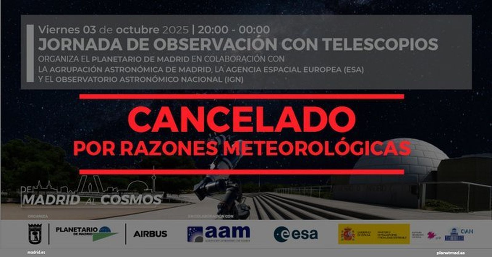Mensaje de cancelación de la actividad de observación con telescopios en el Planetario de Madrid