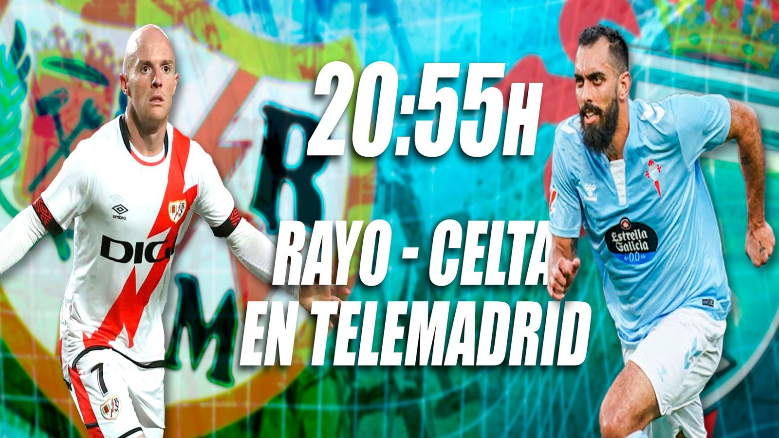 Rayo Vallecano - Celta