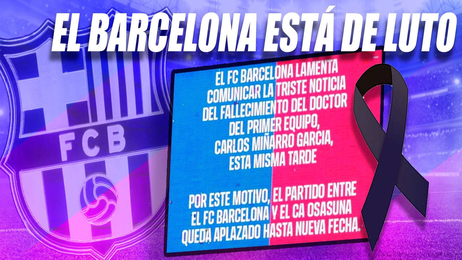 El Barcelona, de luto