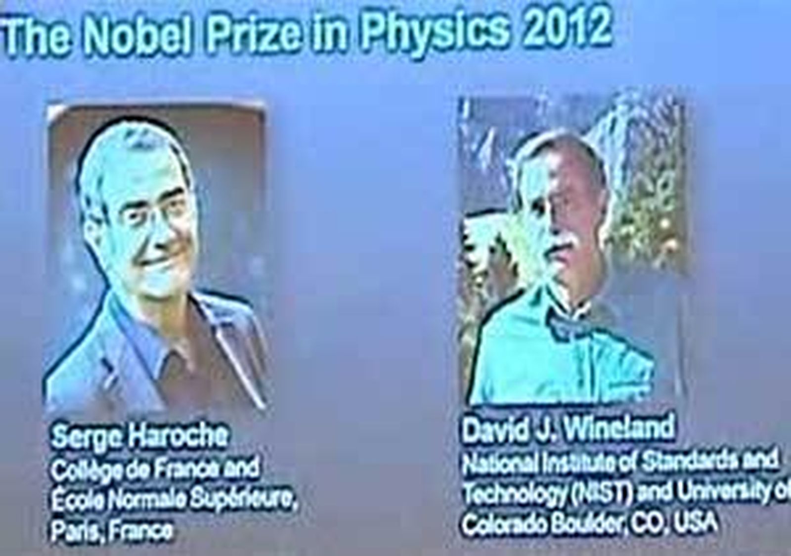 Serge Haroche y David J. Wineland ganan el premio Nobel de Física