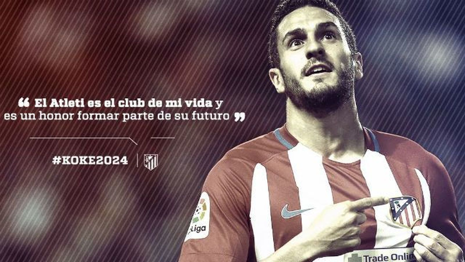 Koke renueva hasta el 2024