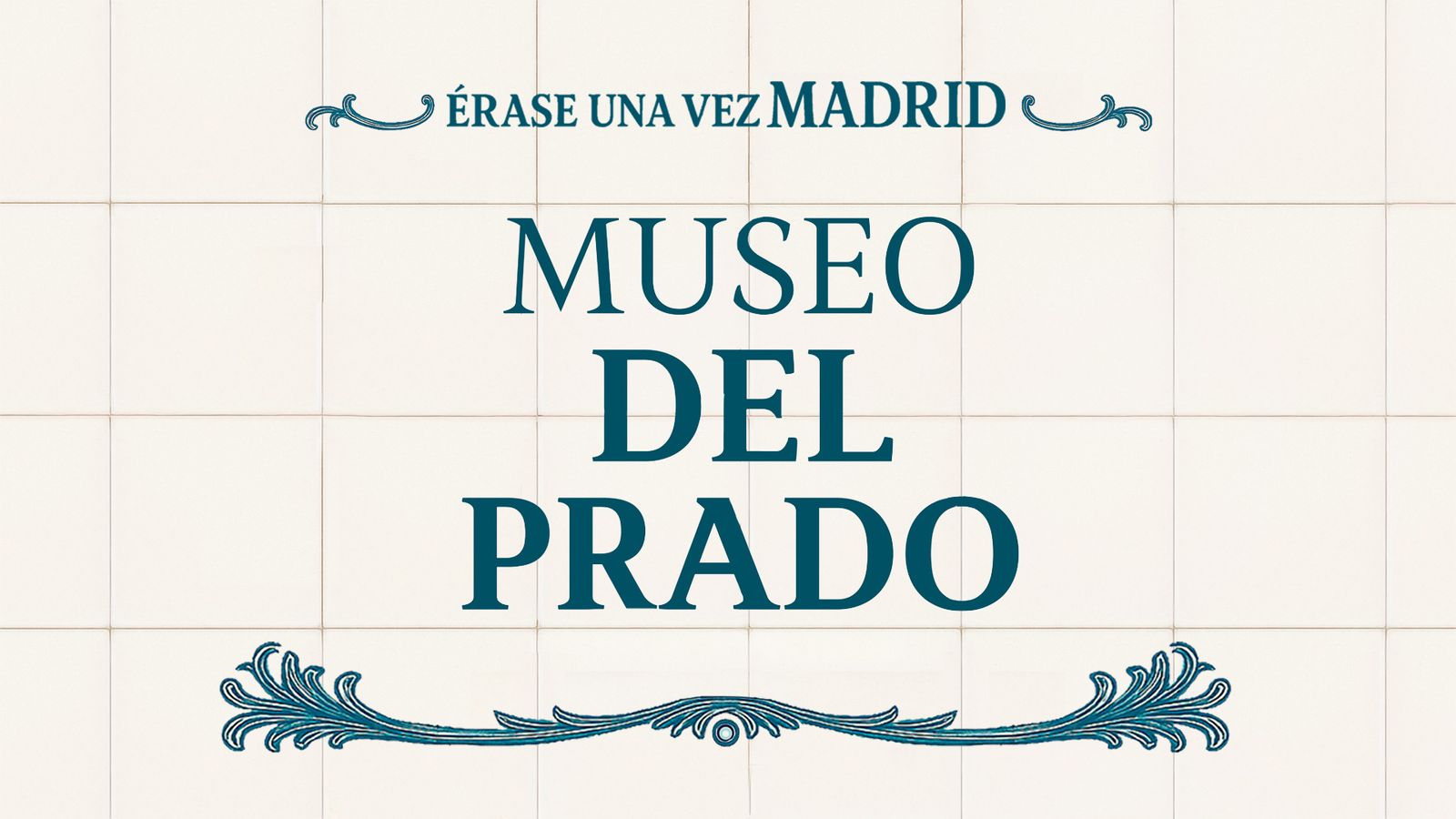 Érase una vez Madrid: El Museo del Prado (Capítulo 10)