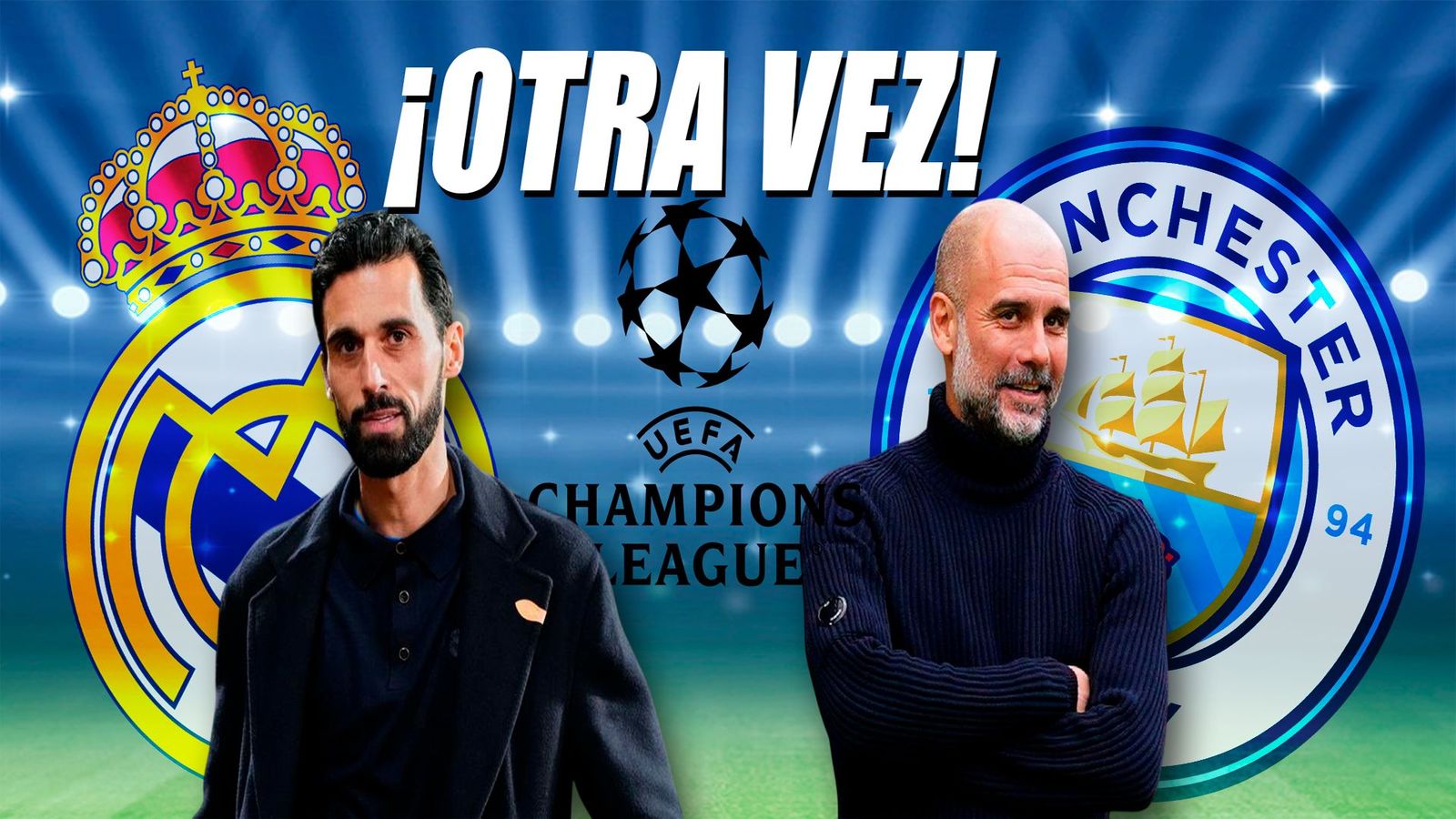Real Madrid-City, el clásico de la Champions en octavos, la premonición cumplida