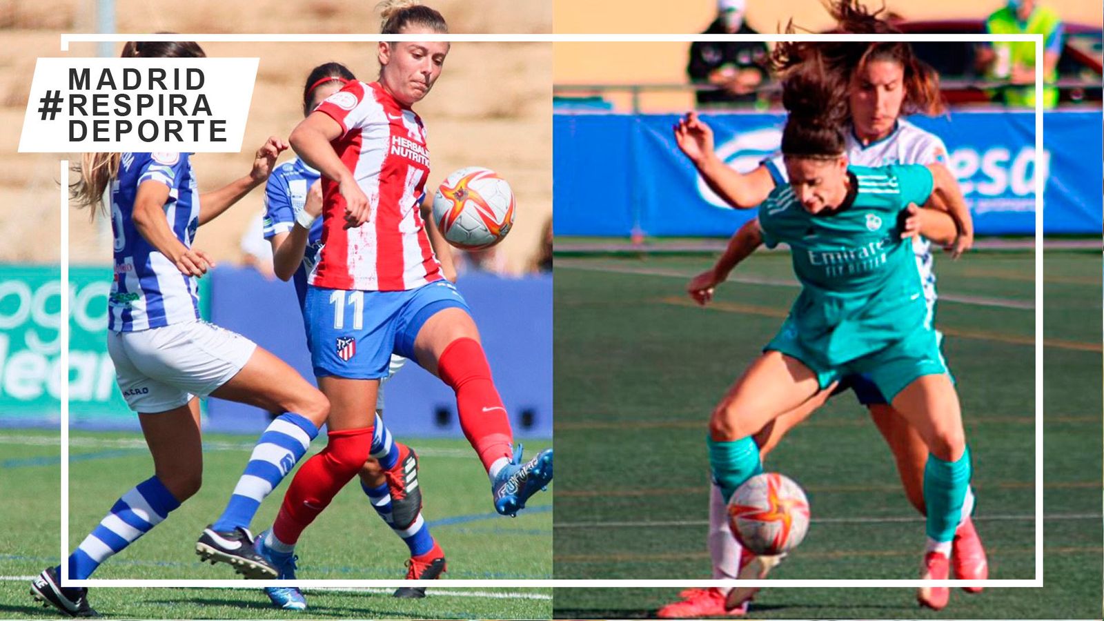 Atlético de Madrid femenino y Real Madrid femenino
