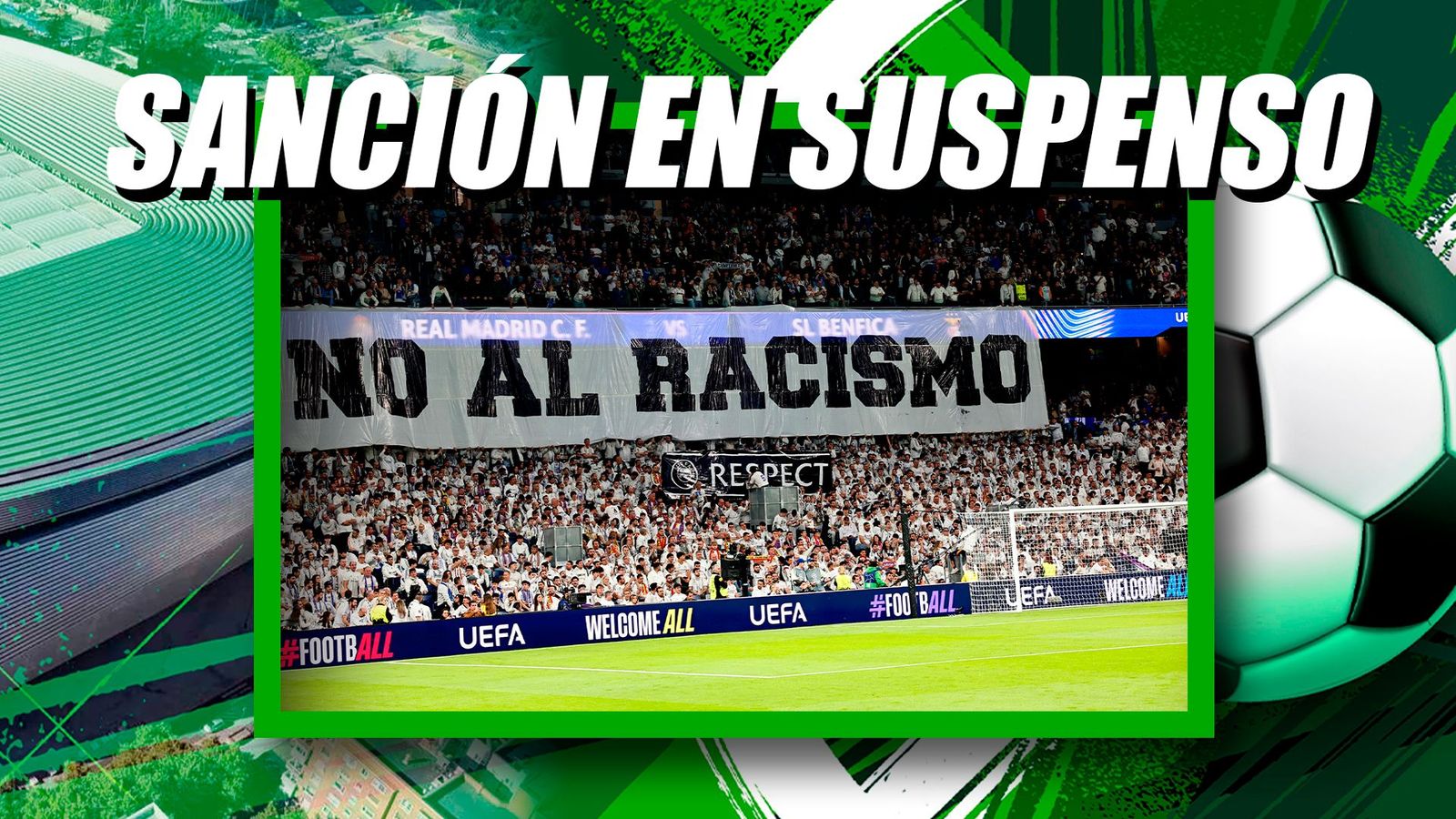 La UEFA amenaza al Real Madrid con un cierre parcial del Bernabéu por racismo