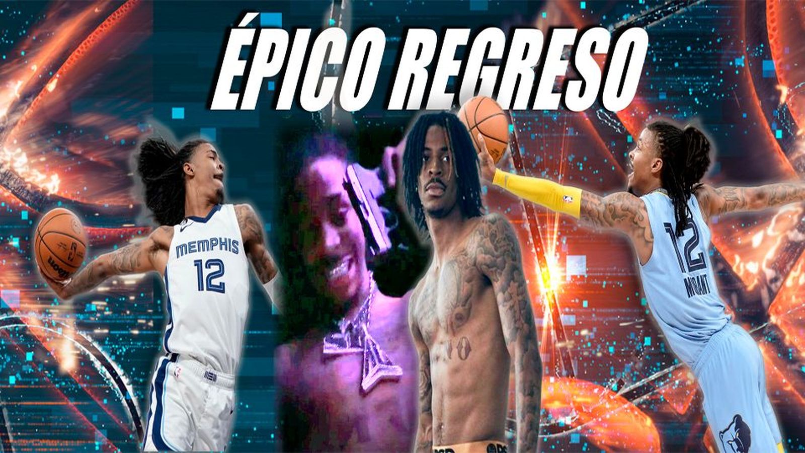 Ja Morant regresa a lo grande