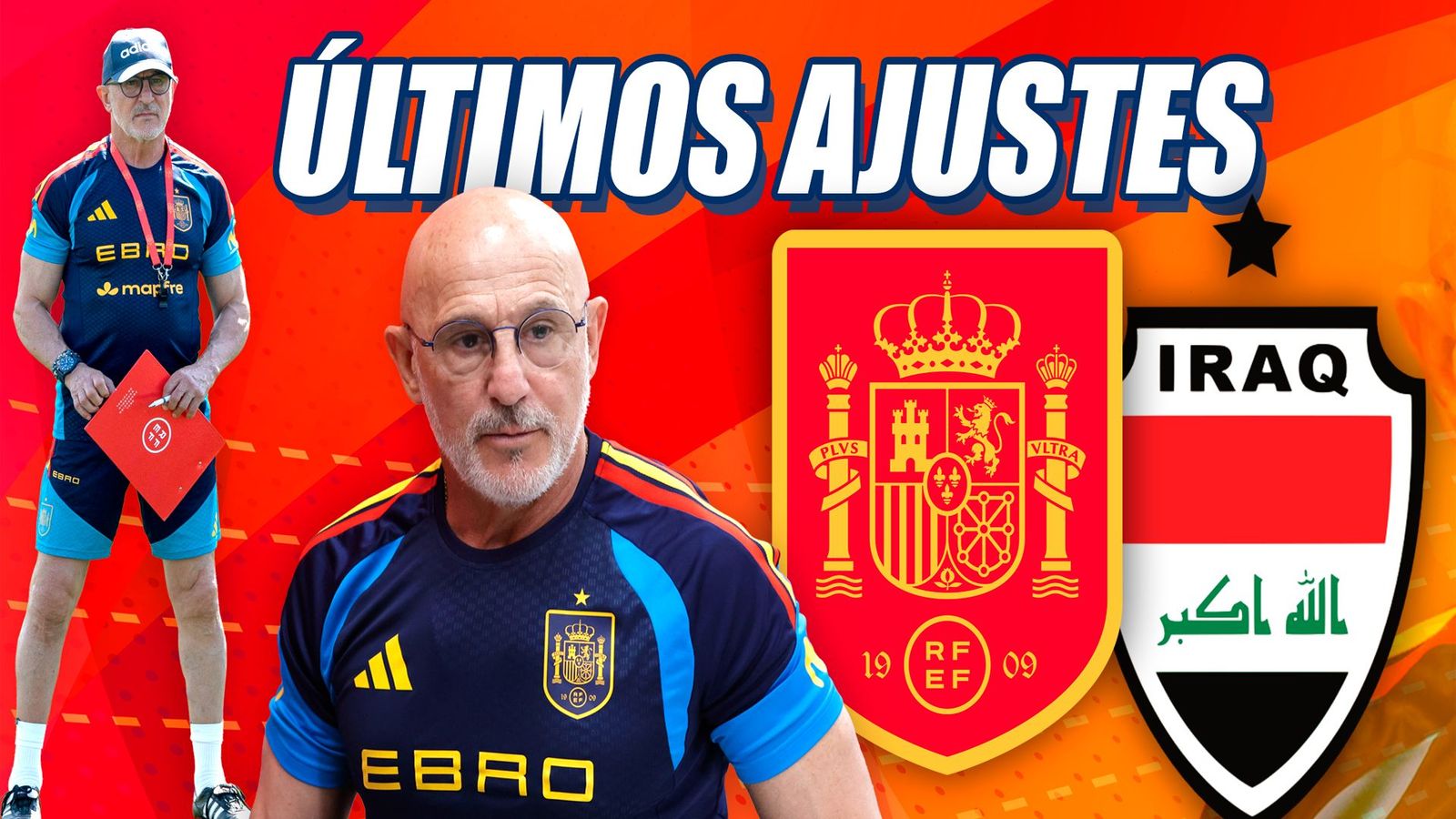 Luis de la Fuente, sobre el amistoso ante Irak: “Queremos que el partido sirva”