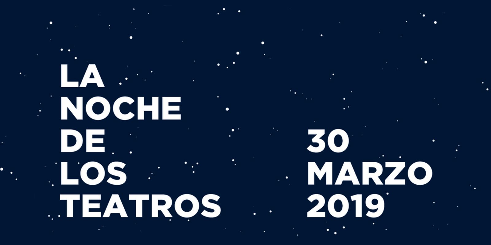 Cartel de La Noche de Los Teatros 2019