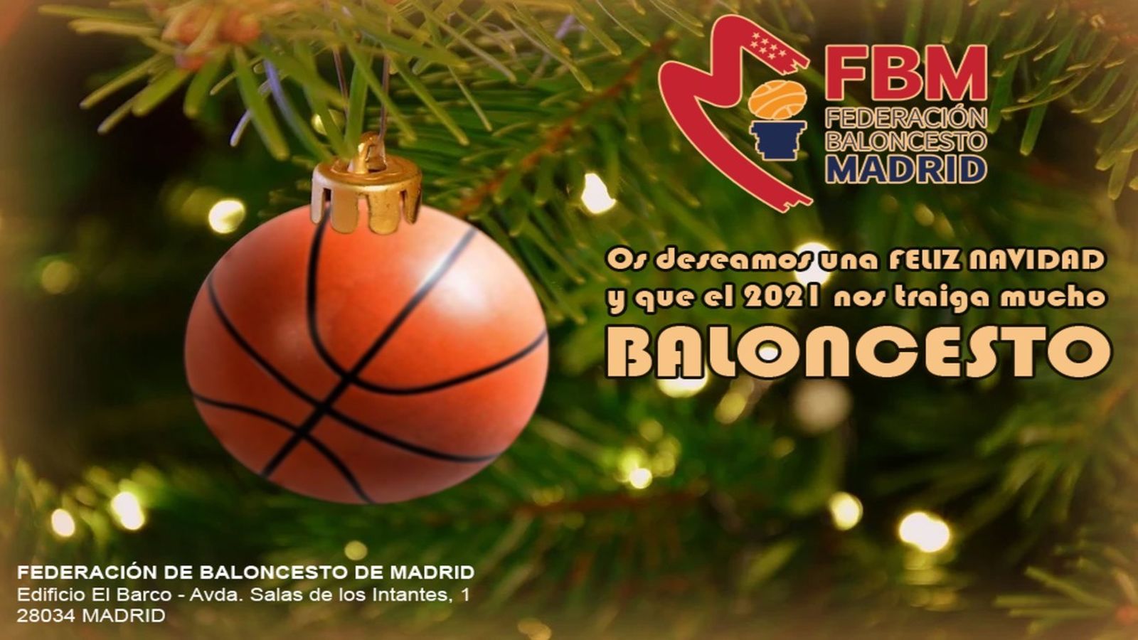 Felicitación navideña de la Federación Madrileña de Balomncestop