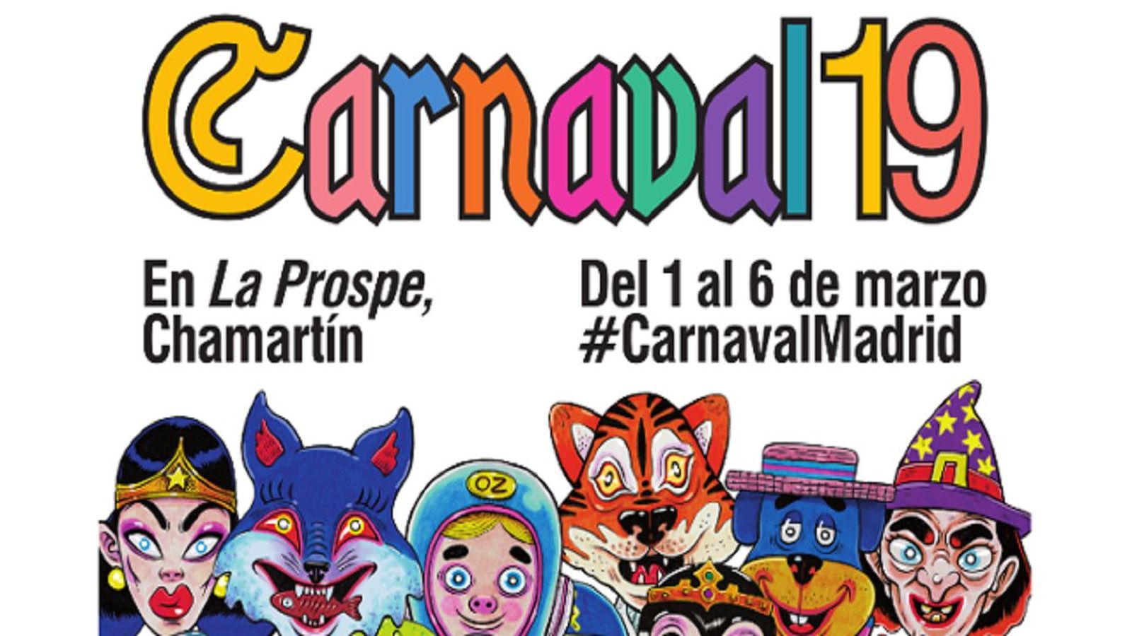 Del 1 al 6 de marzo, disfruta del Carnaval de Madrid en Prosperidad