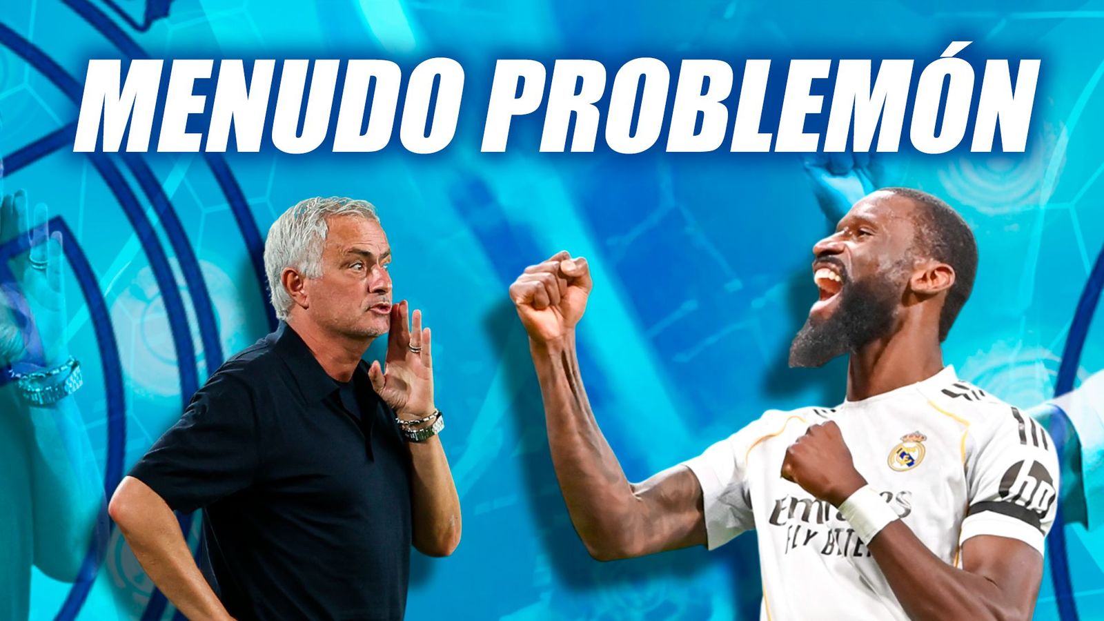 Mourinho y Rudiger