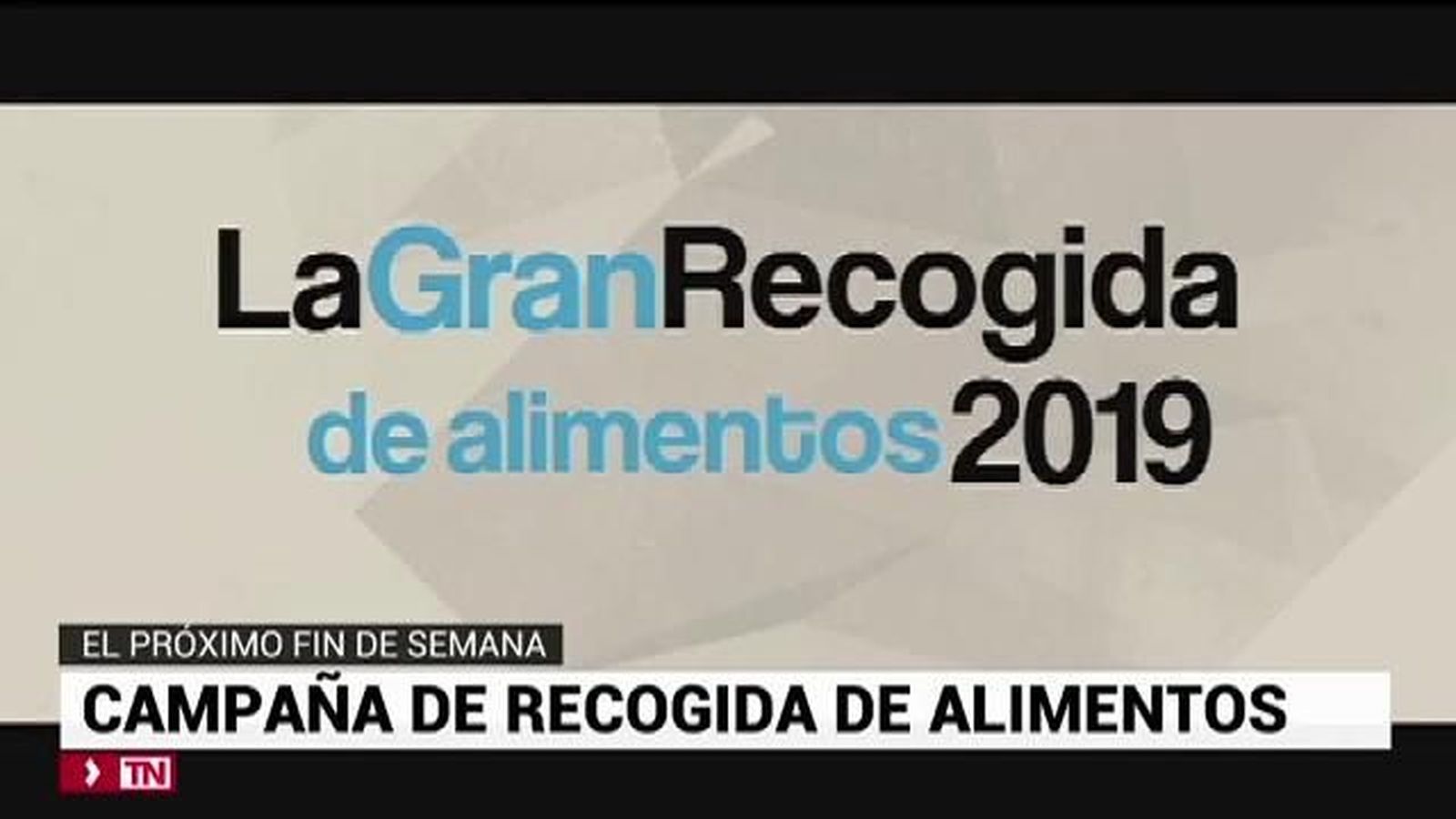 Gran campaña de recogida de alimentos hasta el próximo domingo