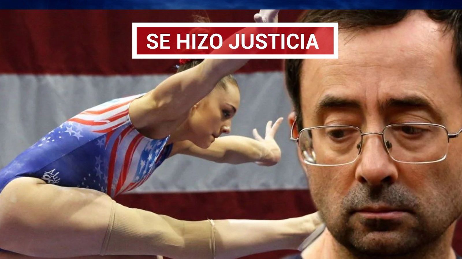 Larry Nassar, el médico olímpico que abusó de gimnastas, protagonista del documental 'Atleta A'