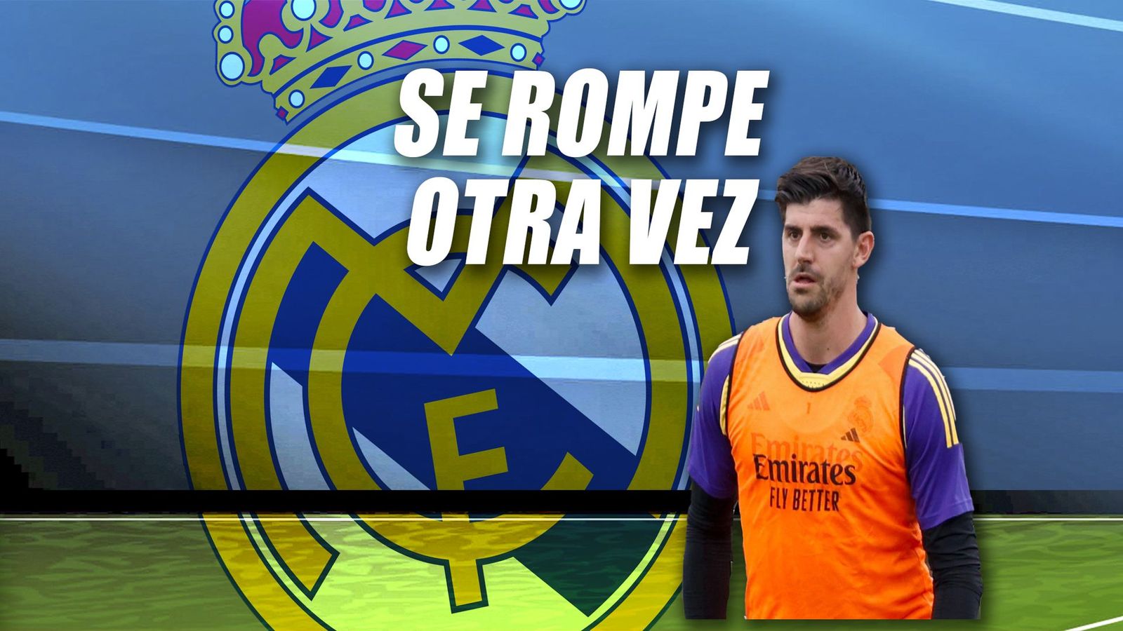 Courtois se rompe