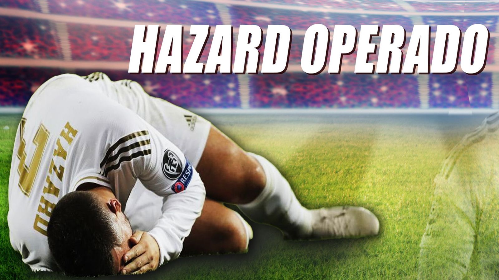 Hazard, operado con éxito del peroné derecho
