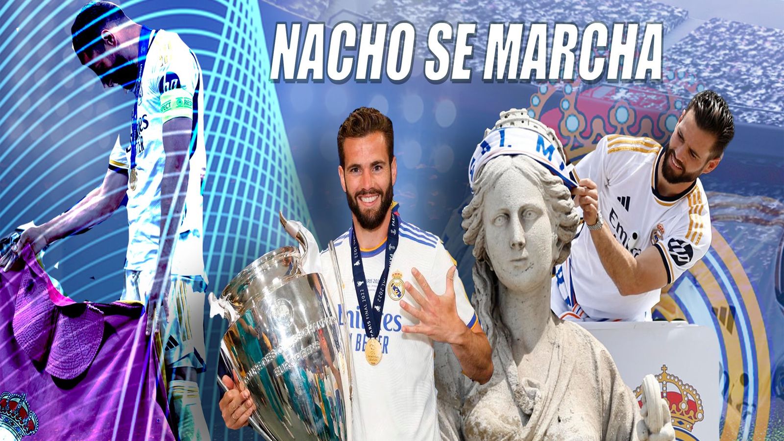 Nacho se va del Real Madrid