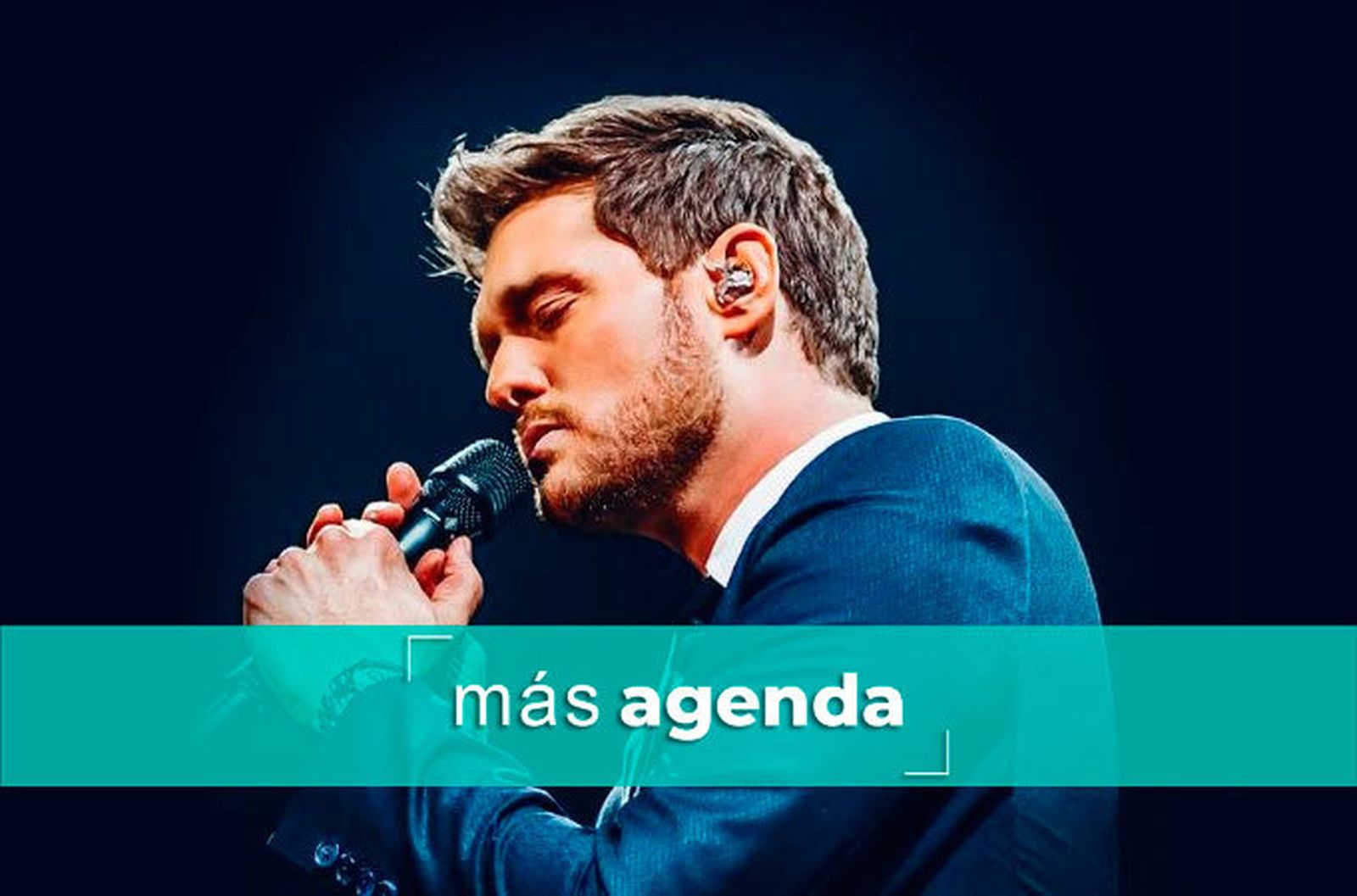La agenda alternativa: Michael Bublé se despide de los escenarios este fin de semana