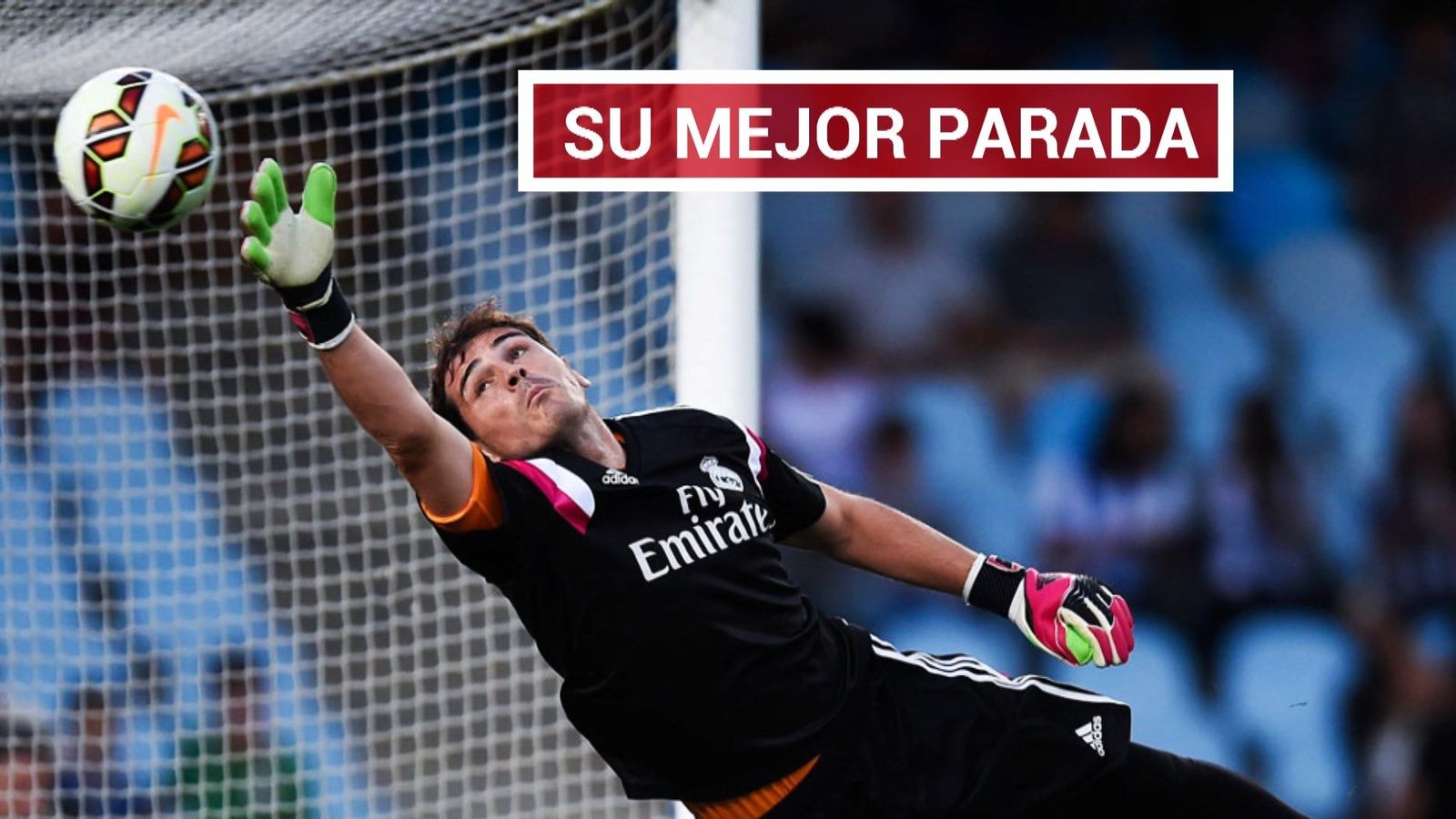Casillas, una vida plagada de emociones