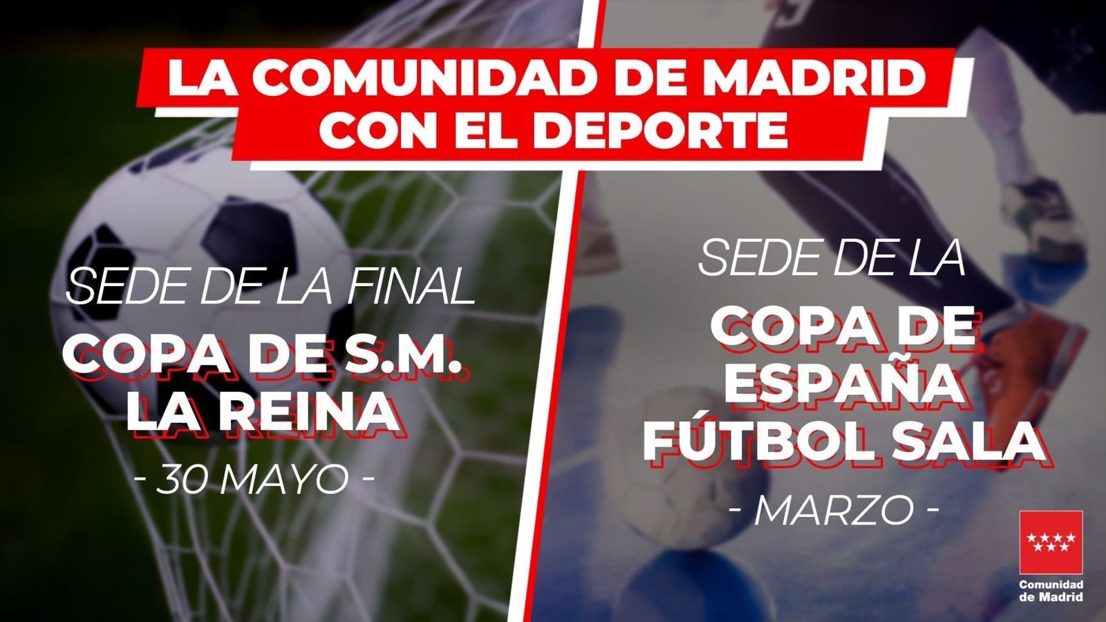 Copa de la Reina de fútbol y Copa de España de fútbol sala