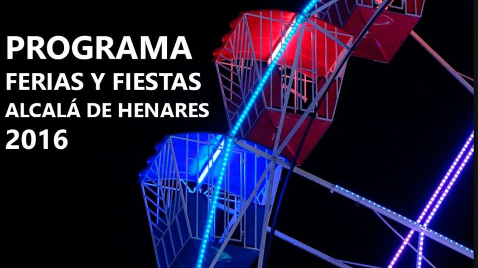 Fiestas de Alcalá de Henares 2016