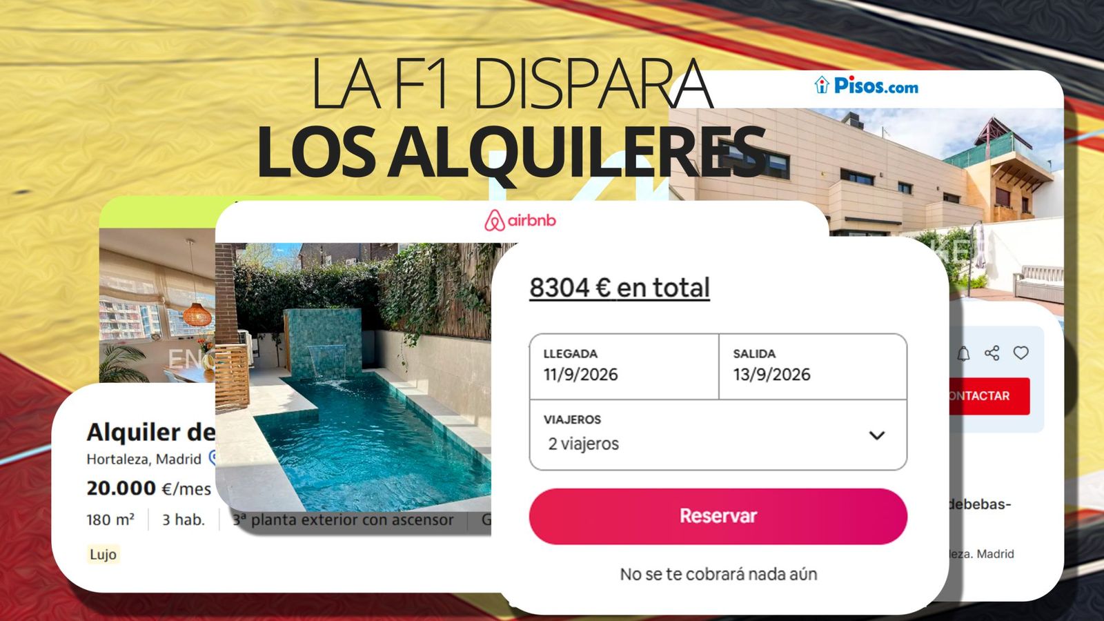 La Fórmula 1 dispara los alquileres: hasta 17.000 euros por una vivienda de lujo