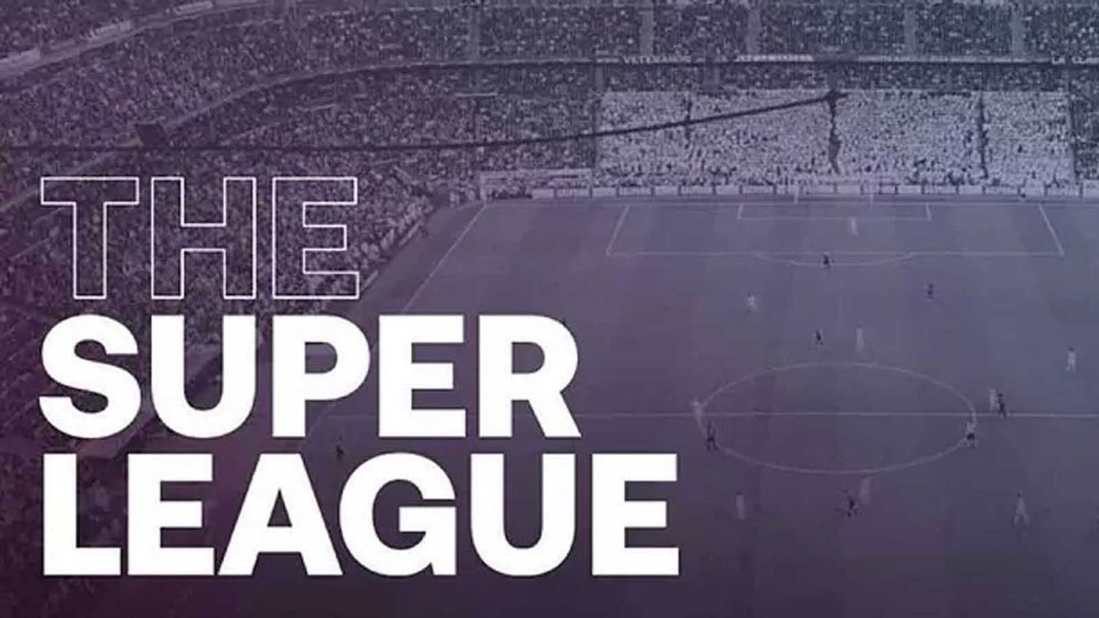 Fracasa el proyecto de la Superliga, solo se mantienen Real Madrid y Barça