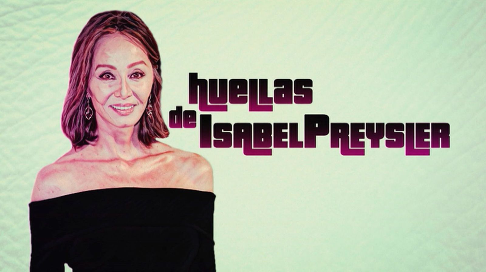 Huellas de Elefante: Isabel Preysler