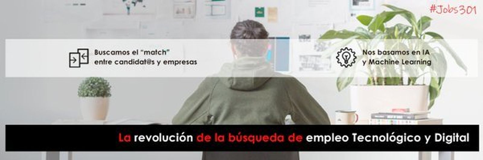Jobs 301, una nueva alternativa para buscar trabajo en el campo IT