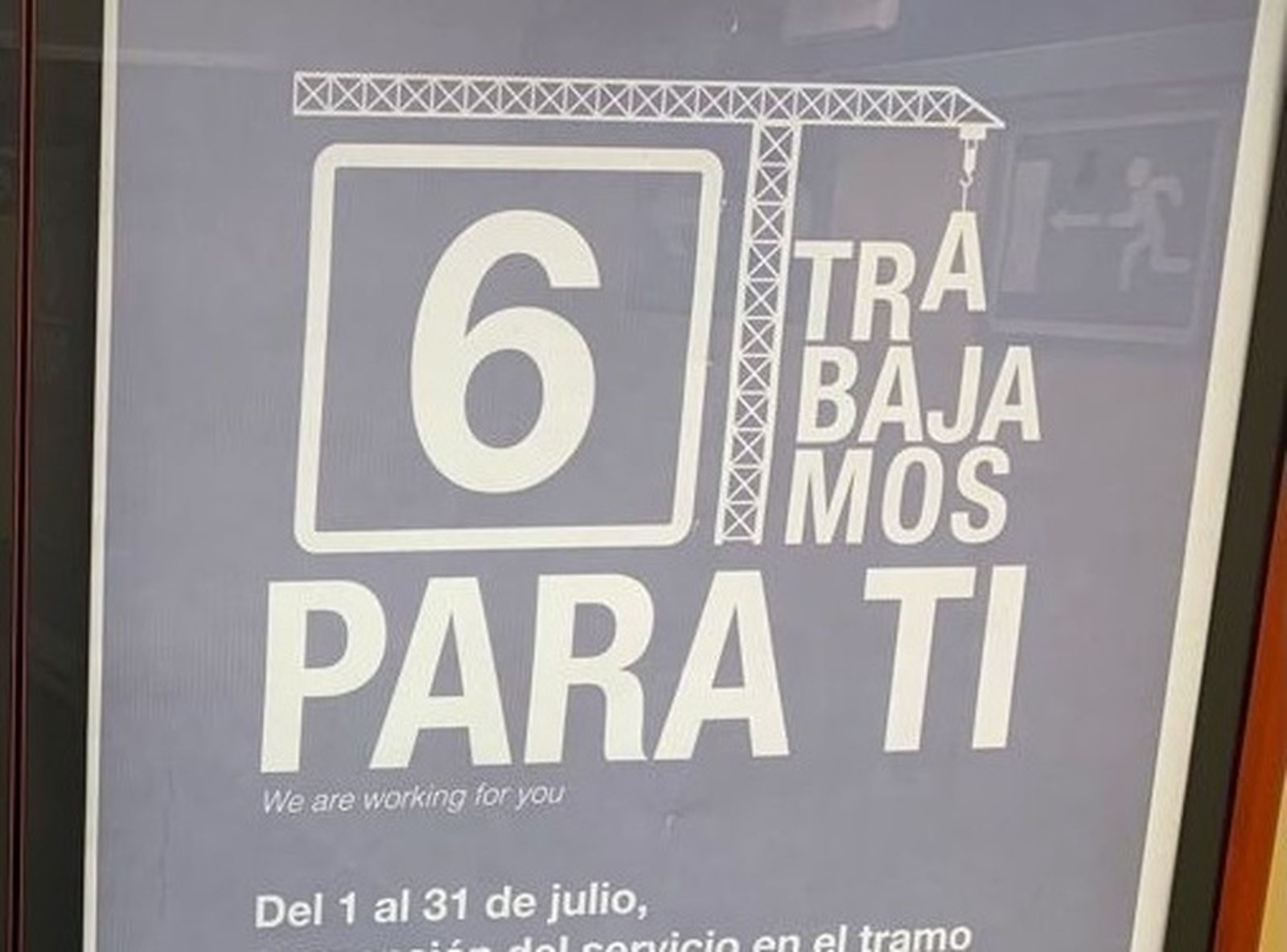 Cartel informativo de las obras en Metro de Madrid