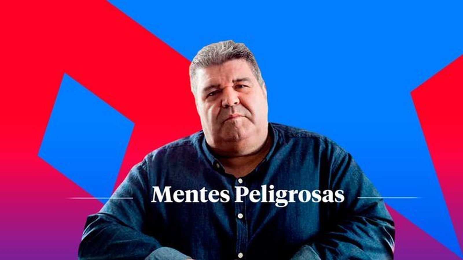 Mentes peligrosas