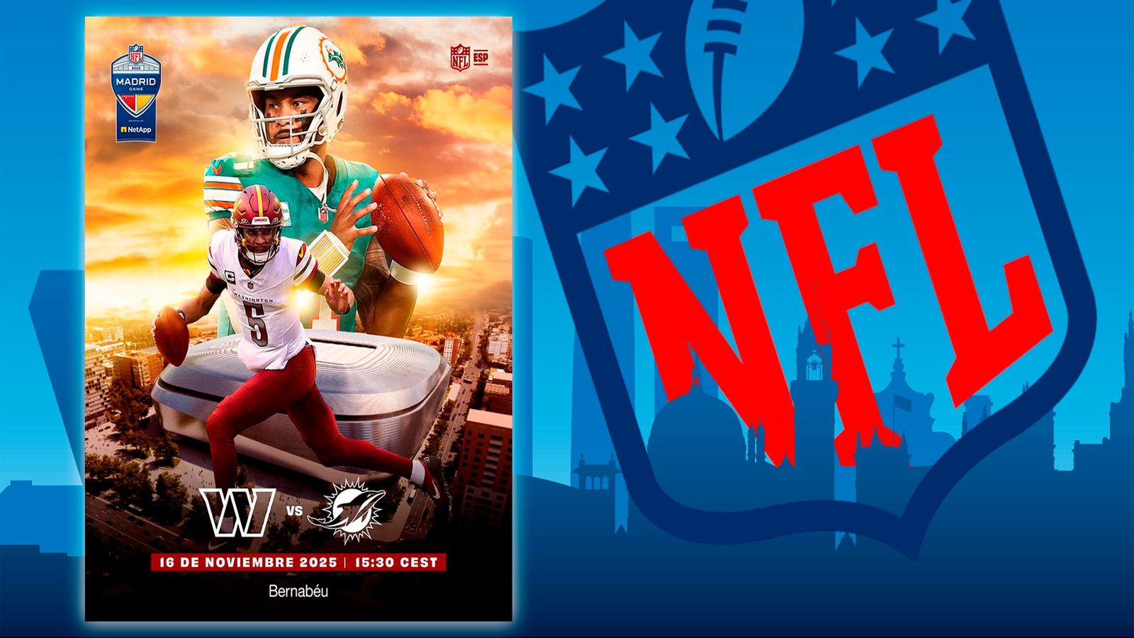 Miami Dolphins - Washington Commander, la NFL en Madrid el 16 de noviembre
