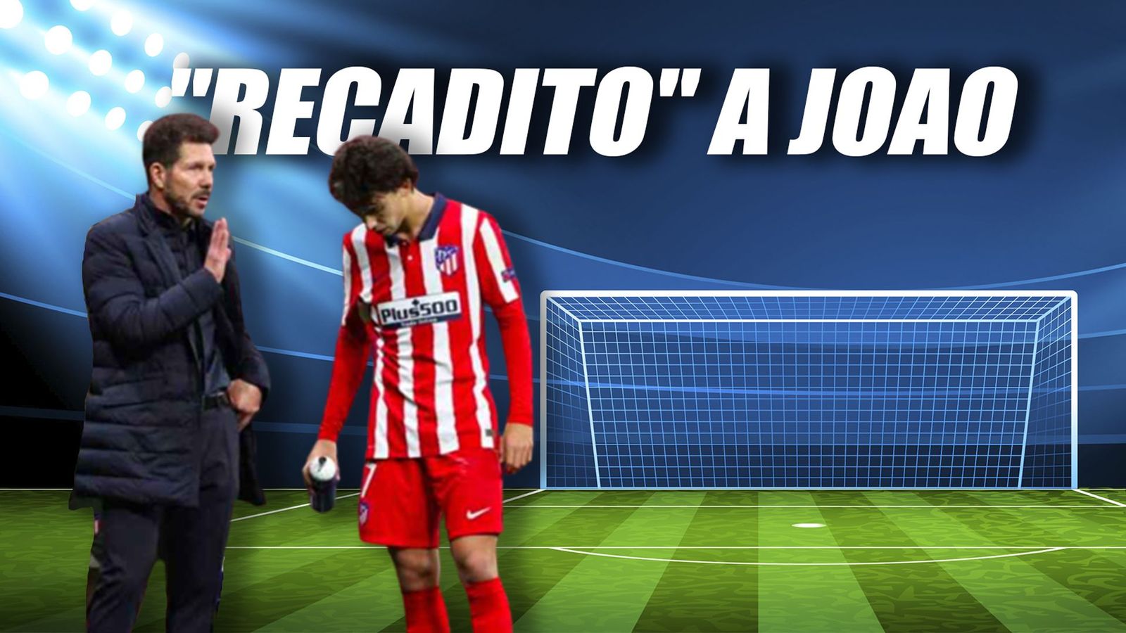 Simeone: "El club, la gente y nosotros tenemos ilusión en ver al mejor Joao"