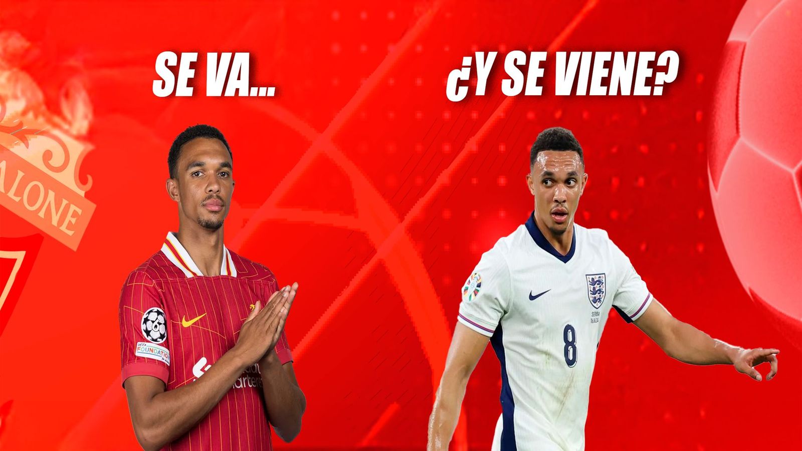 Alexander-Arnold: "Necesito un nuevo reto como persona y como jugador"