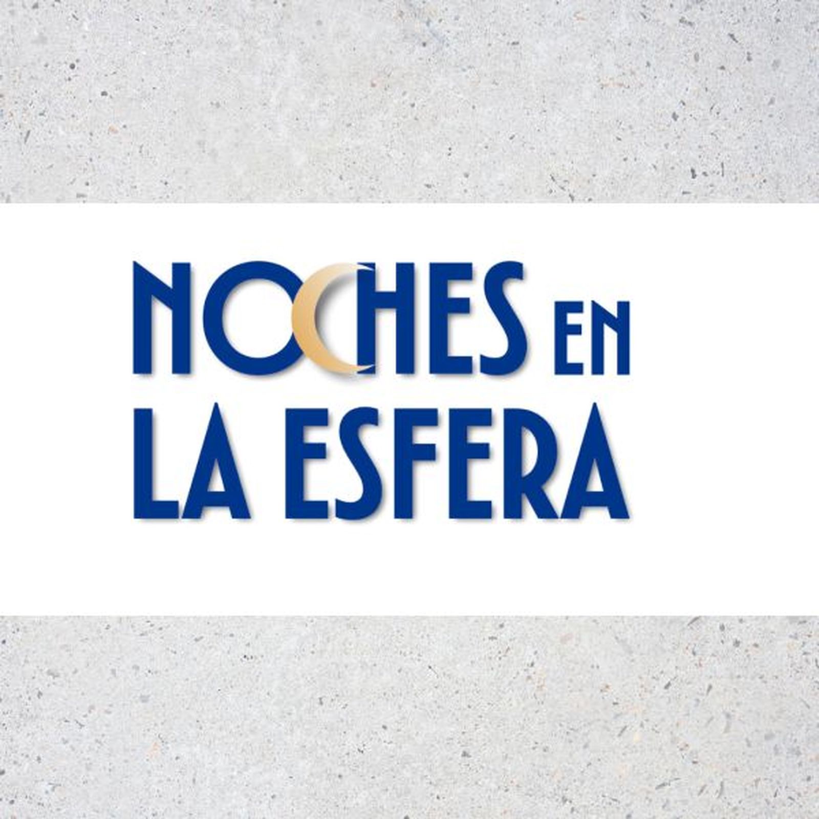 Noches en La Esfera