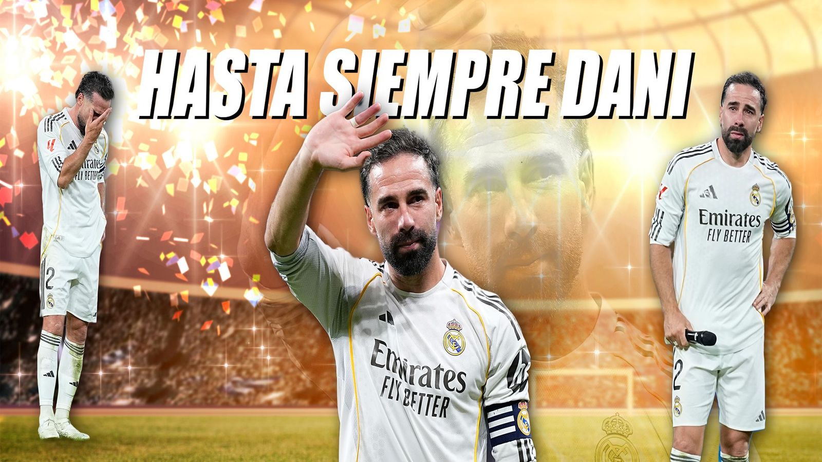El Bernabéu despide a Carvajal