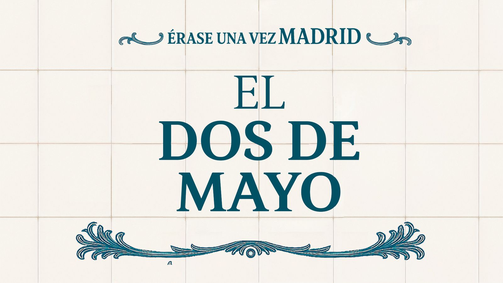 Érase una vez Madrid: Plaza del Dos de mayo