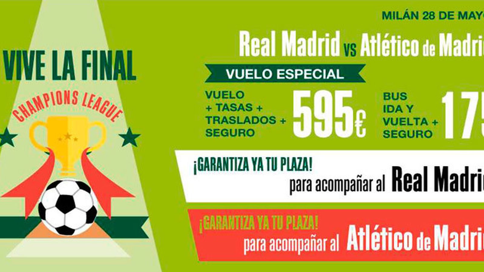 Ofertas de viajes de la Final de la Champions