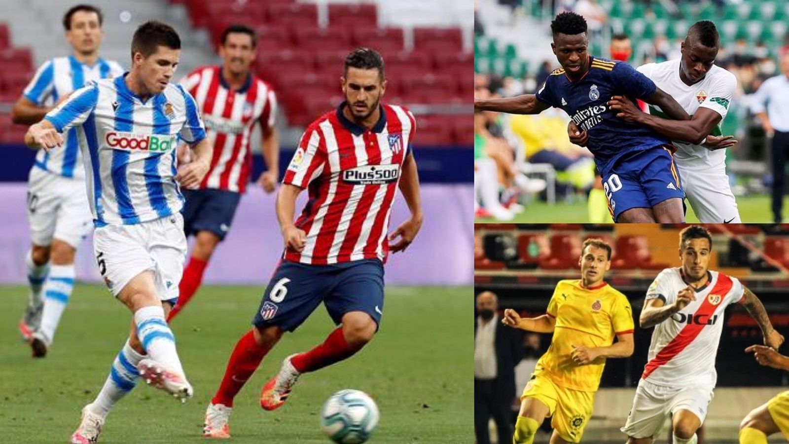 Elche-Real Madrid y Real Sociedad-Atlético y Girona-Rayo Vallecano