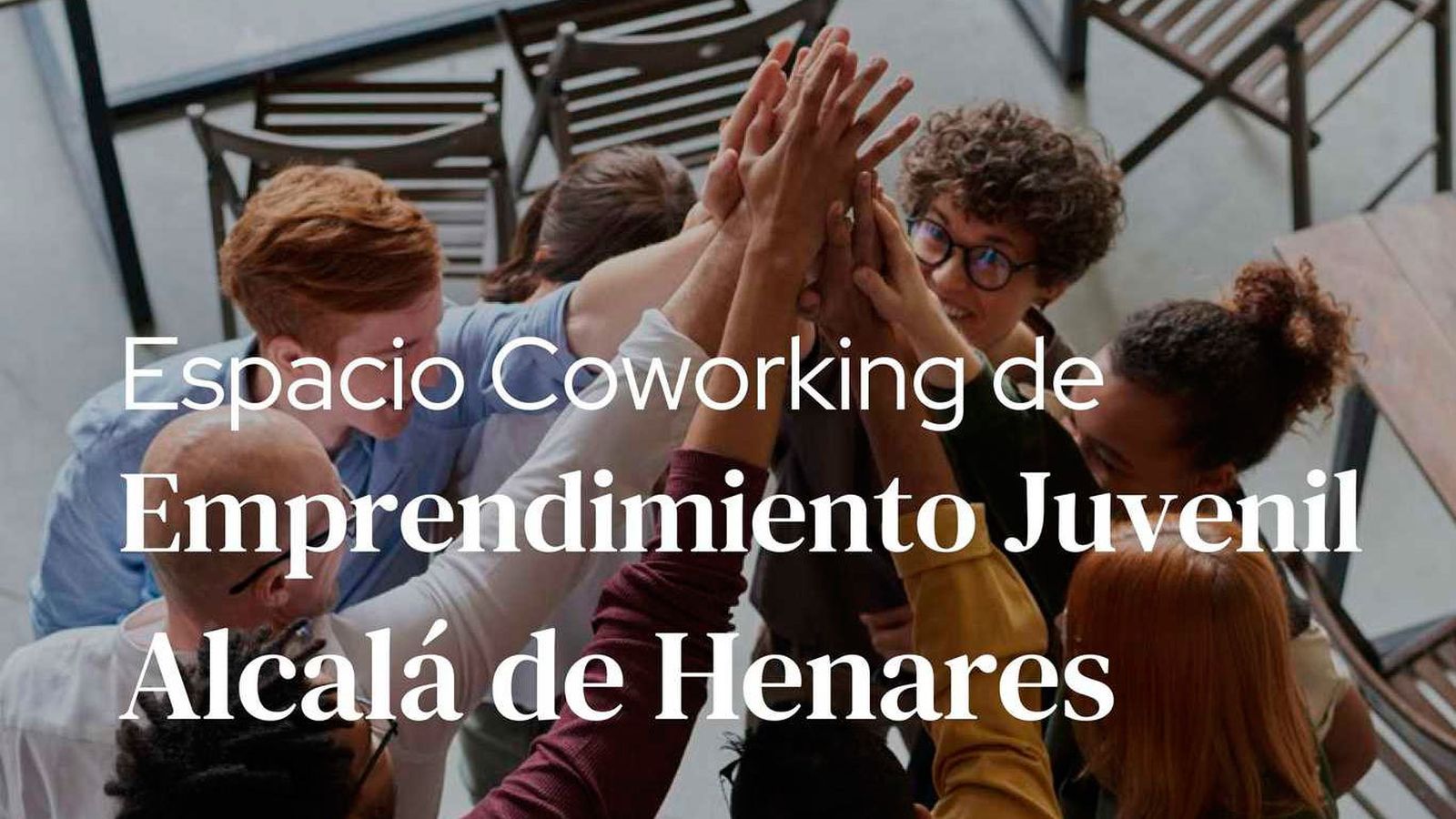 Se completa la formación de 8 jóvenes emprendedores gracias a Alcalá Desarrollo y EOI