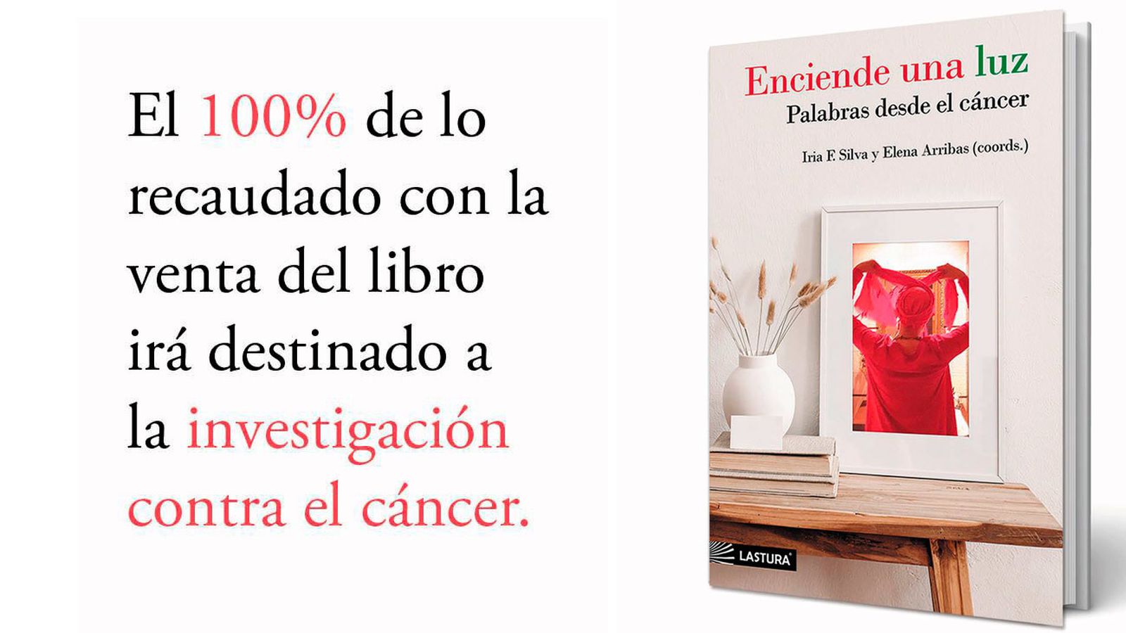 'Enciende una luz. Palabras desde el cáncer', de la editorial Laertes
