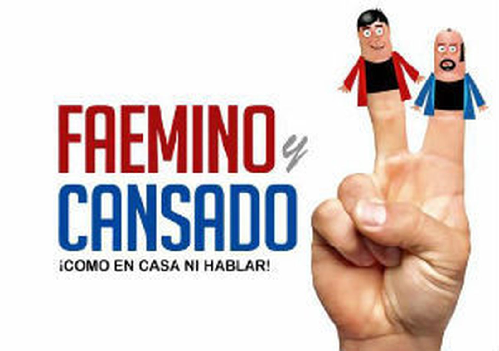 Faemino y Cansado